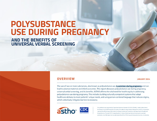 Polysubstance Use During Pregnancy and the Benefits of Universal Screening cover