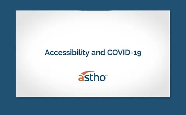 Title card for ASTHO's Accessibility and COVID-19 video series